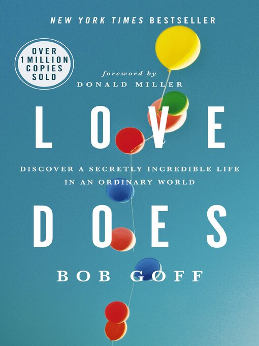 Title details for Love Does by Bob Goff - Available
